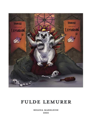 A crowned lemur sits on a throne with banners and bones, promoting Fulde Lemurer No. 05 - Helena Madeleine.