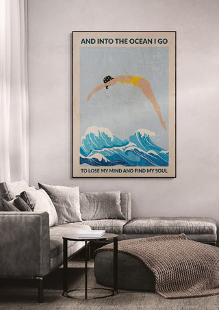 Wallchart of a diver above waves with the text "And into the ocean I go to lose my mind and find my soul."